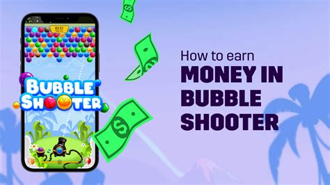 bubble shooter earn money|How to Earn Money in Bubble Shooter: The Complete .